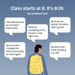 "Class starts at 8. It’s 8:39.", by Jonathan Hull
